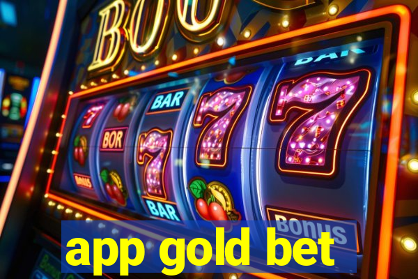 app gold bet